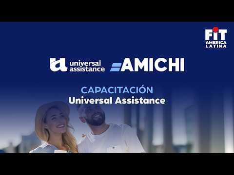 FIT 2026 | Capacitación Universal Assistance