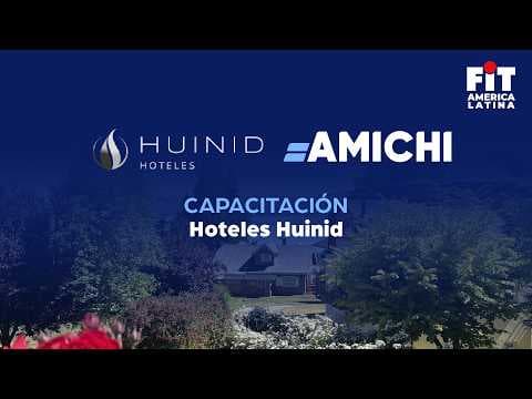 FIT 2026 | Capacitación Hoteles Huinid